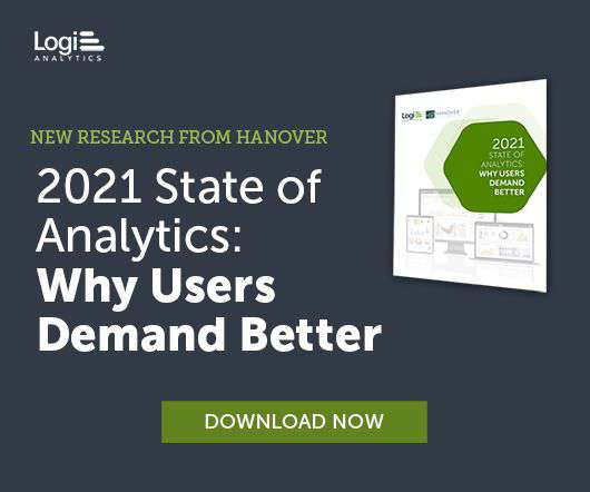 2021 State of Analytics: Why Users Demand Better